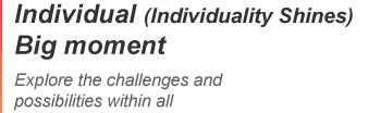 Individual(Individuality Shines) Big moment